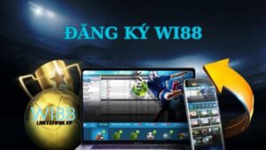 Đăng ký WI88 nhận thưởng khủng từ nhà cái